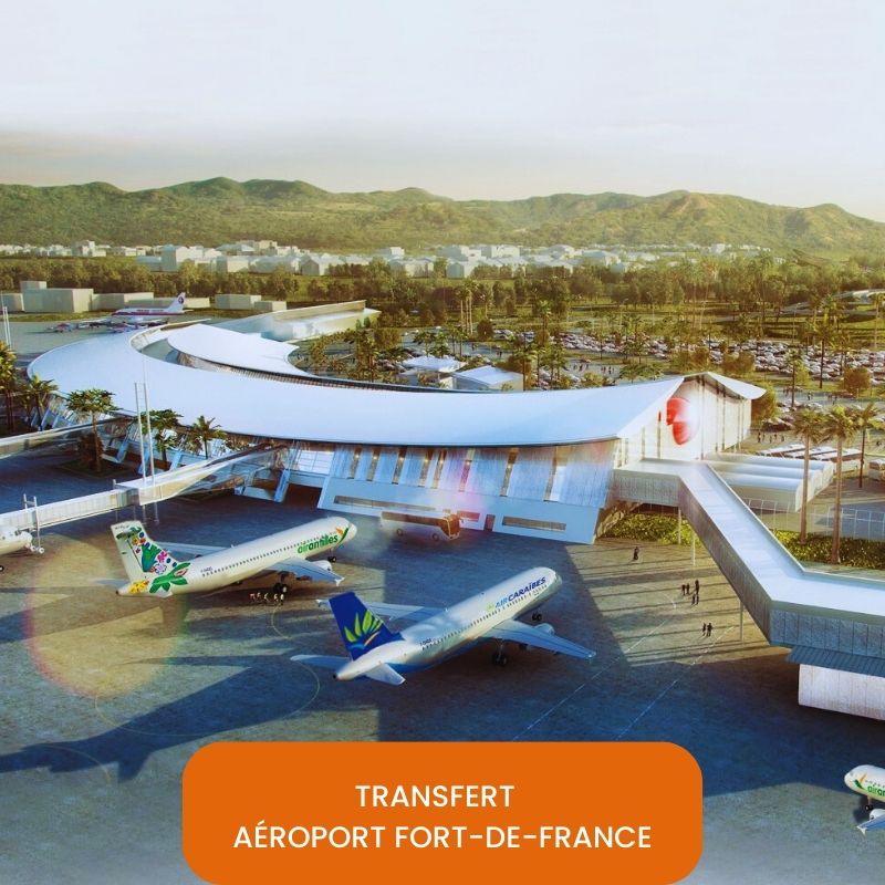TF TRANSFERT AEROPORT FORT DE FRANCE